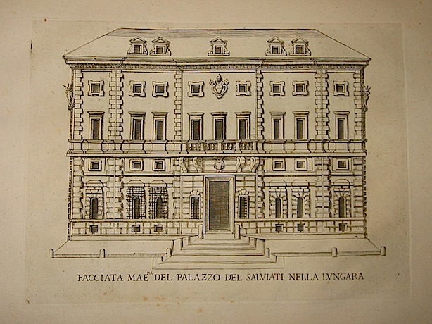Anonimo Facciata maestra del palazzo del Salviati nella Lungara 1773 Roma, presso Carlo Losi 